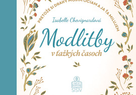 Modlitby v ťažkých časoch Modlitby v ťažkých časoch