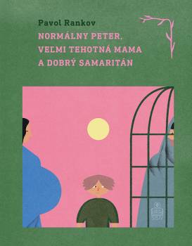 Normálny Peter, ve¾mi tehotná mama a dobrý samaritán