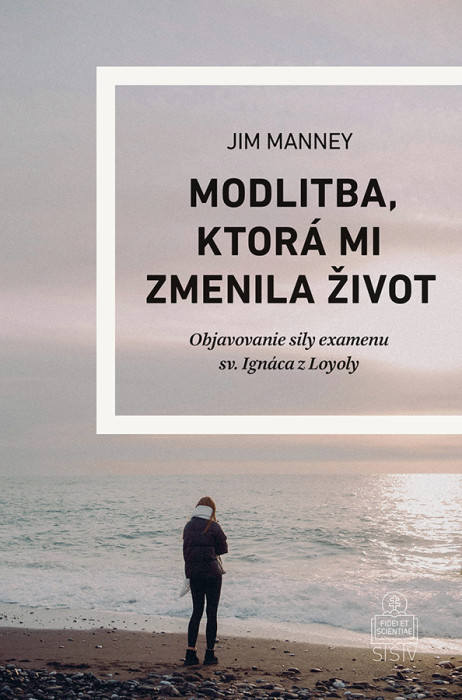 Modlitba, ktorá mi zmenila život Modlitba, ktorá mi zmenila život